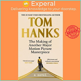 Sách - The Making of Another Major Motion Picture Masterpiece by Tom Hanks (UK edition, hardcover)