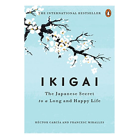 Hình ảnh sách Ikigai: Japanese Secret To Long Life