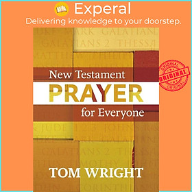 Sách - New Testament Prayer for Everyone by Tom Wright (UK edition, paperback)