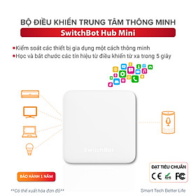 Mua Bộ điều khiển trung tâm thông minh SWITCHBOT Hub Mini -Hàng chính hãng- IR blaster  kết nối Wifi cho các thiết bị cùng hệ  điều khiển máy lạnh  tương thích với Alexa  Google Home  HomePod  IFTTT