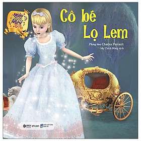 Sách Ngày Xửa Ngày Xưa - Cô Bé Lọ Lem (Tái Bản)