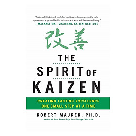 Hình ảnh Spirit Of Kaizen: Creating Lasting Excellence One Small Step at a Time