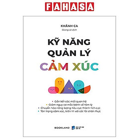 Kỹ Năng Quản Lý Cảm Xúc