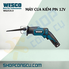 Mua Máy cưa kiếm pin 12v Wesco WS2535.9A (1 pin)