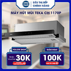 Hình ảnh MÁY HÚT MÙI TEKA CH 1170P - Hàng Chính Hãng