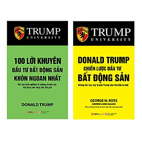 [Download Sách] Combo 100 Lời Khuyên Đầu Tư Bất Động Sản Khôn Ngoan Nhất (Tái Bản 2018) + Donald Trump - Chiến Lược Đầu Tư Bất Động Sản (Tái Bản 2018) (2 Cuốn)