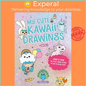 Sách - My Cute Kawaii Drawings - Learn to draw adorable art with this easy st by Mayumi Jezewski (UK edition, paperback)