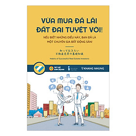 Vừa Mua Đã Lãi, Đất Đai Tuyệt Vời