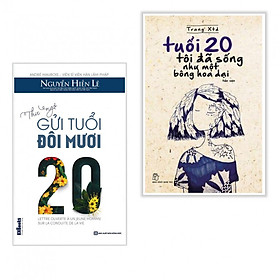 Combo Sách Hay Dành Cho Tuổi Trẻ: Thư Ngỏ Gửi Tuổi Đôi Mươi + Tuổi 20 Tôi Đã Sống Như Một Bông Hoa Dại (Tái Bản) - Tặng kèm bookmark thiết kế
