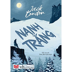 Sách Văn Học Cổ Điển Bỏ Túi - Nanh Trắng