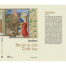 SỰ AN ỦI CỦA TRIẾT HỌC – Boethius - Tạ Thành Tấn dịch – Nhã Nam