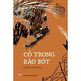 Sách - Cỏ Trong Rào Bót - NXB Kim Đồng