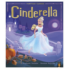 Cinderella (Fairy Tale Classics)