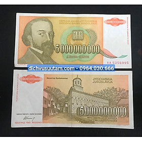 Mua Tiền Nam Tư mệnh giá 5 tỷ 5.000.000.000 dinara lạm phát sưu tầm