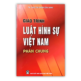 Hình ảnh Sách - Giáo Trình Luật Hình Sự Việt Nam - Phần Chung (DN)