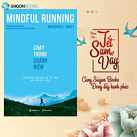 Chạy trong chánh niệm Mindful Running - Tác giả Mackenzie L. Havey