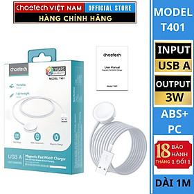 Mua Dây sạc đồng hồ thông minh USB Choetech T401 công suất 3W dài 1M (Hàng chính hãng)