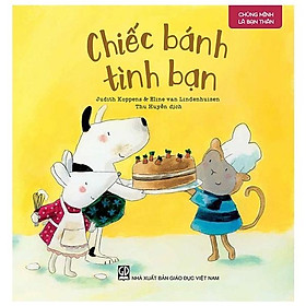Chúng mình là bạn thân - chiếc bánh tình bạn
