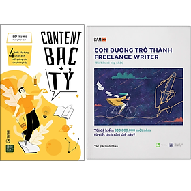 Combo 2Q: Content Bạc Tỷ + Con Đường Trở Thành Freelance Writer - Tôi Đã Kiếm 800.000.000 Một Năm Từ Viết Lách Như Thế Nào? 