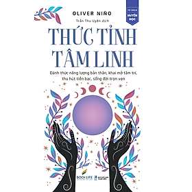Sách - Thức Tỉnh Tâm Linh - Oliver Nino