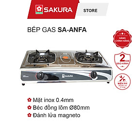 Bếp Gas Dương Sakura SA-ANFA - Hàng chính hãng
