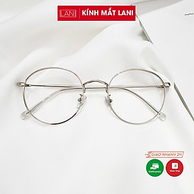 Gọng kính cận nam nữ LANI tròn to vintage kim loại nhiều màu thời trang 2297