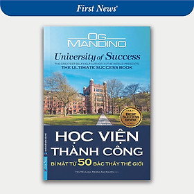 Sách - Học Viện Thành Công - Bí Mật Từ Năm Mươi Bậc Thầy Thế Giới