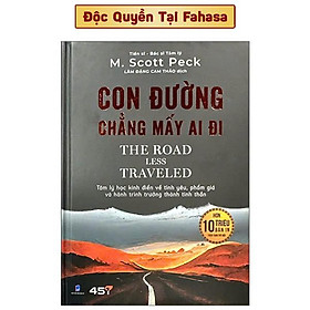 Sách - Con Đường Chẳng Mấy Ai Đi - The Road Less Traveled - Bìa Cứng - Độc Quyền Fahasa