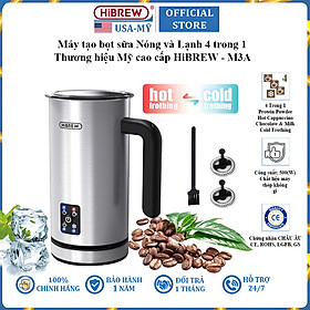 Máy tạo bọt sữa Nóng và Lạnh 4 trong 1 thương hiệu Mỹ HiBREW M3A cao cấp - Hàng Chính Hãng