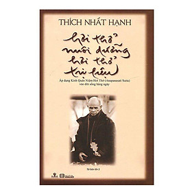 Hơi Thở Nuôi Dưỡng - Hơi Thở Trị Liệu (Tái Bản)