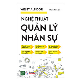 [Download Sách] Nghệ Thuật Quản Lý Nhân Sự