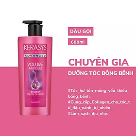 Dầu gội xả dưỡng tóc bồng bềnh chắc khỏe Kerasys Advanced Volume Ampoule Hàn Quốc 600ml