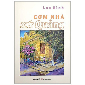 Cơm Nhà Xứ Quảng - Chibooks