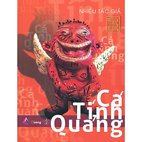 [Download Sách] Cá Tính Quảng – Tủ Sách Nét Quảng