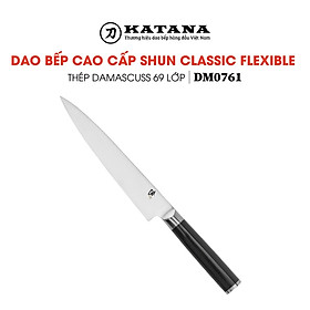 Dao bếp Nhật cao cấp Shun Classic Flexible Fillet - Dao phi lê thép Damascuss 69 lớp DM0761 (180mm) - Dao bếp Nhật chính hãng