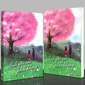 Mua Anh Yêu Em Rồi Phải Không (Bộ 2 Tập) - (Tặng Kèm Bookmark) tại Minhhabooks