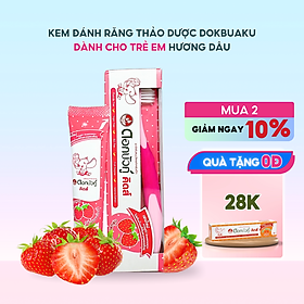 Kem đánh răng thảo dược Dokbuaku cho bé vị dâu chống sâu răng - 35g/Tuýp