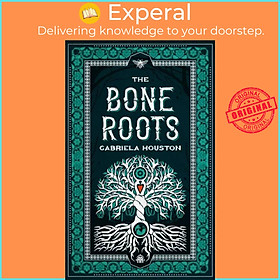 Sách - The Bone Roots by Gabriela Houston (UK edition, paperback)