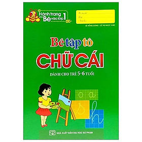 Bé Tập Tô Chữ Cái ( 5 - 6 T) - Bản Quyền