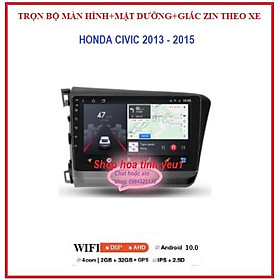 Chọn Bộ màn hình androi +Mặt Dưỡng và giắc zin Xe HONDA CIVIC 2013-2015 tích hợp xem camera,Navitel chỉ đường,youtobe