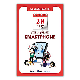 28 NGÀY CAI NGHIỆN SMARTPHONE
