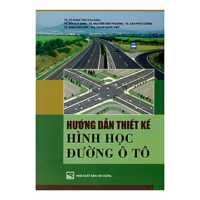 [Download Sách] Hướng Dẫn Thiết Kế Hình Học Đường Ô Tô