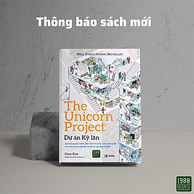 [Download Sách] DỰ ÁN KỲ LÂN - XÂY DỰNG QUY TRÌNH LÀM VIỆC VÀ CHIẾN LƯỢC PHÁT TRIỂN CHO MỌI DOANH NGHIỆP