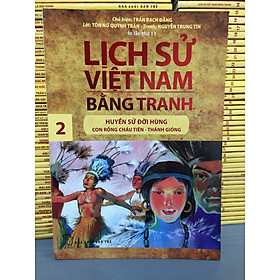 LỊCH SỬ VIỆT NAM BẰNG TRANH TẬP 2