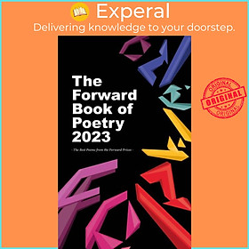 Sách - The Forward Book of Poetry 2023 by Various Poets (UK edition, paperback)