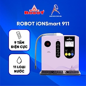 Máy Lọc Nước Điện Giải Nóng Thông Minh ROBOT IonSmart 911 Nóng Thông Minh Tạo 11 Loại Nước Điện Giải - Hàng Chính Hãng