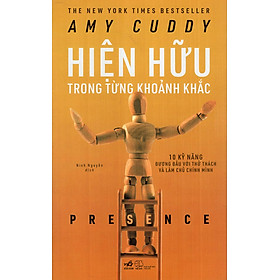 Hiện Hữu Trong Từng Khoảnh Khắc