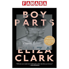 Sách ngoại văn: Boy Parts - Eliza Clark - HarperCollins Publishers