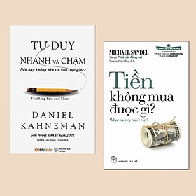 Combo Sách Về Tư Duy: Cánh Cửa Mở Rộng - Tiền Không Mua Được Gì (Tái Bản) + Tư Duy Nhanh Và Chậm (Tái Bản 2019) - ( Cuốn sách bổ ích cho tất cả mọi người)