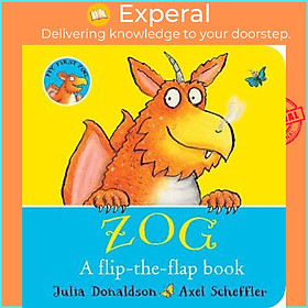 Sách - ZOG - A Flip-the-Flap Board Book by Julia Donaldson (UK edition, paperback)